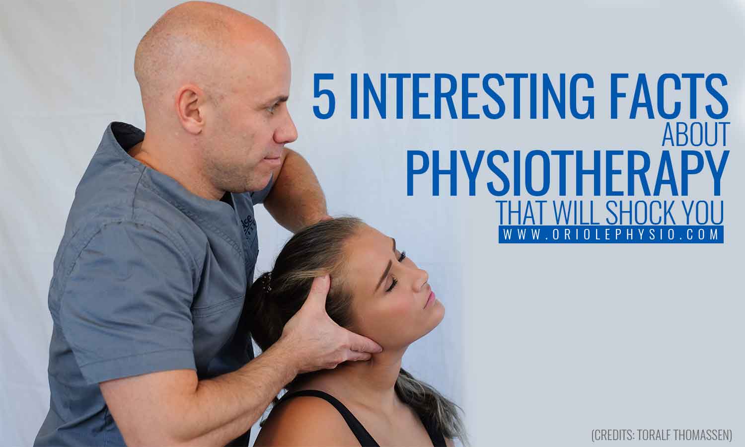 5 Interesting Facts about Physiotherapy That Will Shock You