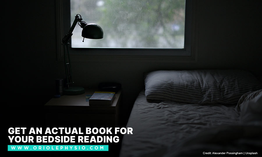 Get an actual book for your bedside reading