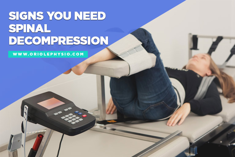 Signs You Need Spinal Decompression